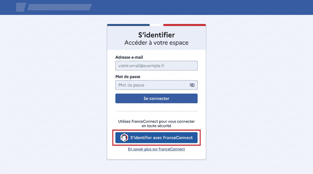 FranceConnect et FranceConnect+ le guide pas à pas pour se connecter en toute sécurité